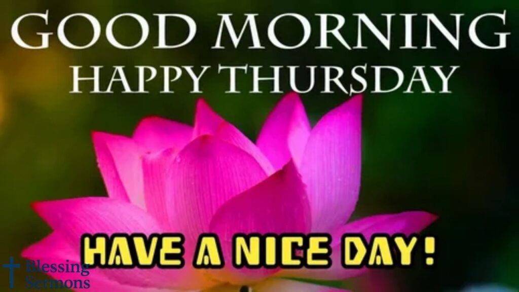 Thursday Morning Blessings