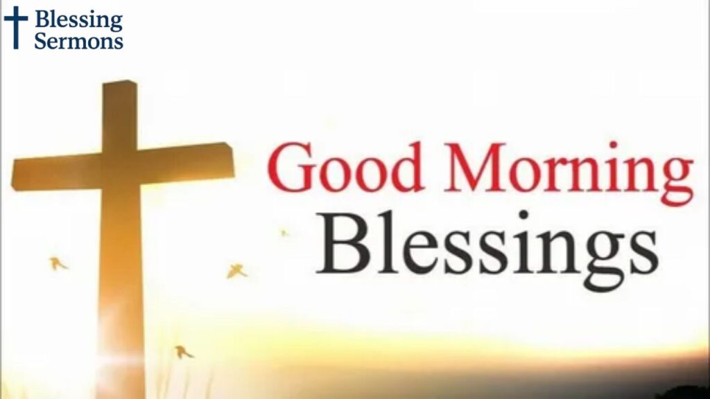 Positive Good morning blessings