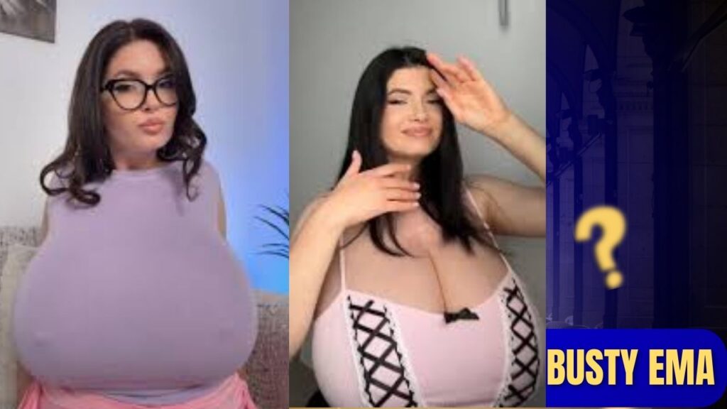Busty Ema Biography