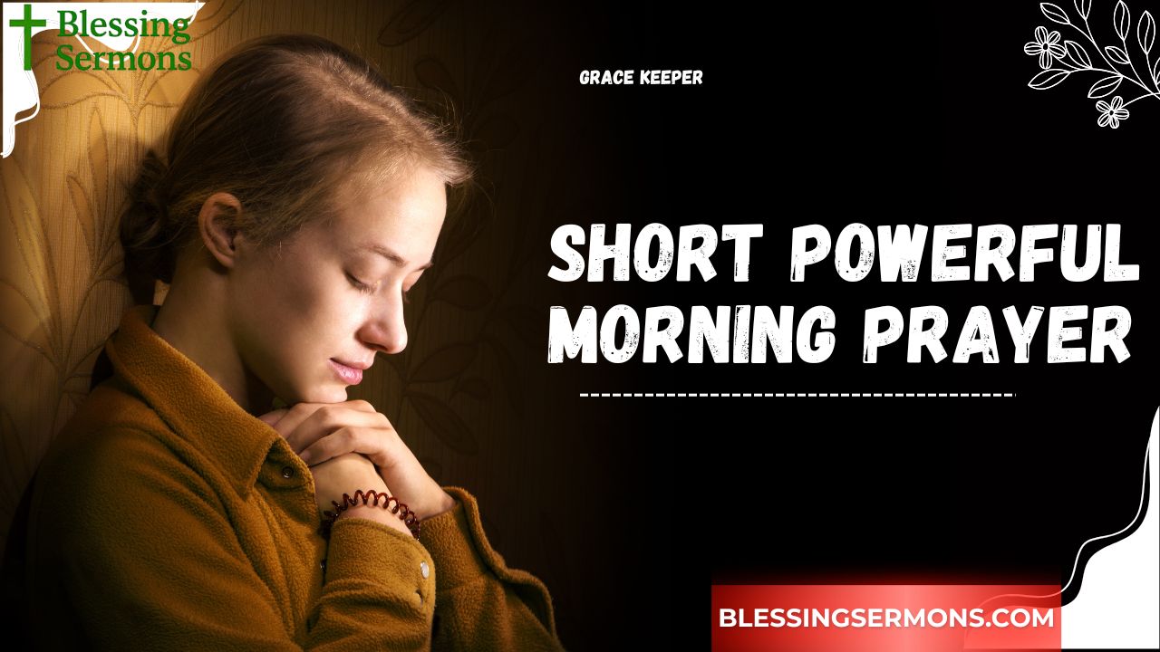 Short Powerful Morning Prayer