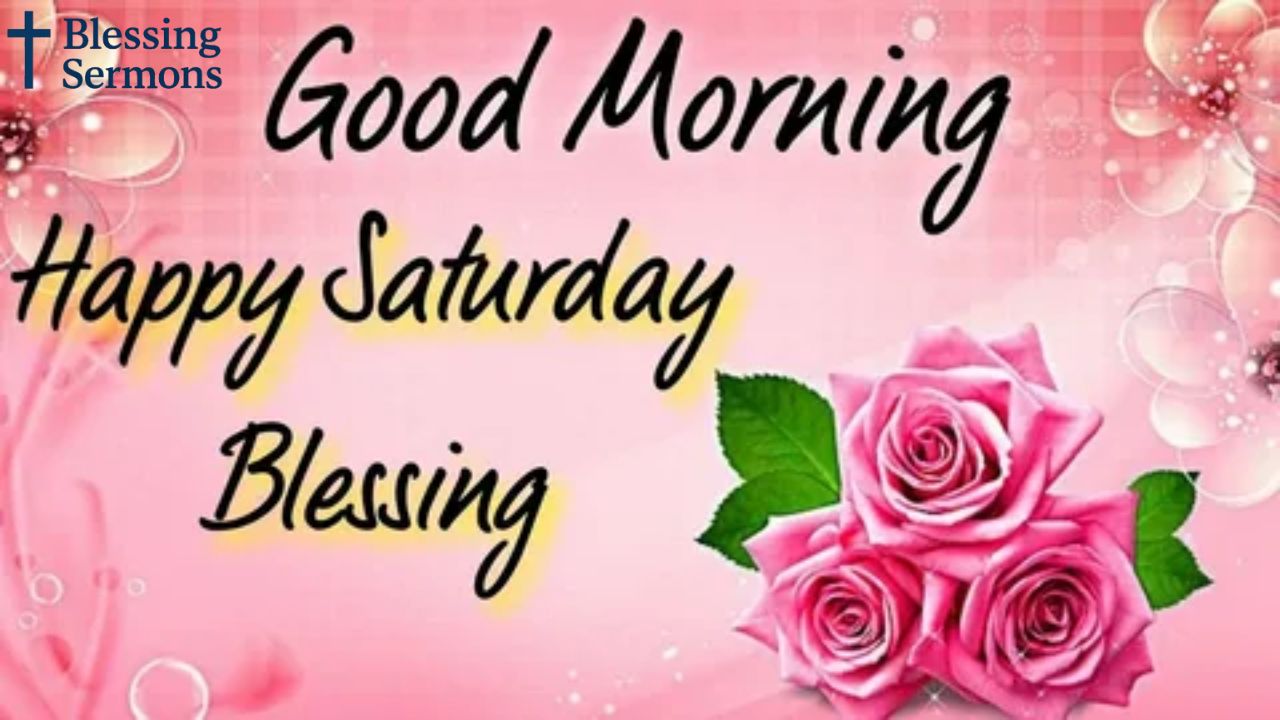 Positive Good Morning Saturday Blessings